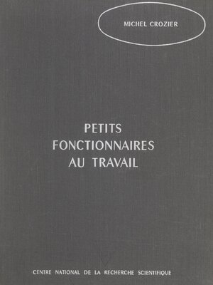 cover image of Petits fonctionnaires au travail